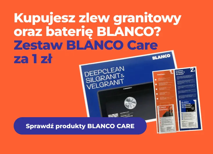 Promocja Blanco Care za 1 zł! - Środek do czyszczenia zlewu BLANCO za 1 zł do każdego zlewozmywaka